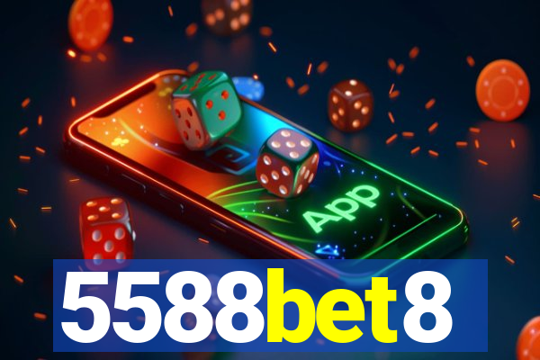 5588bet8