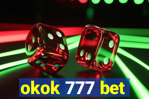 okok 777 bet