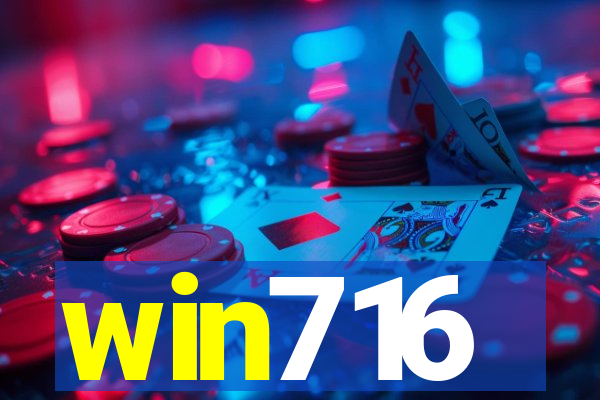 win716