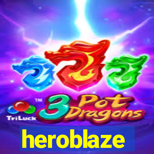 heroblaze