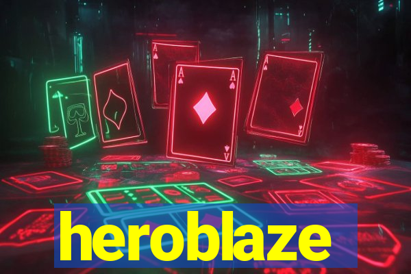heroblaze