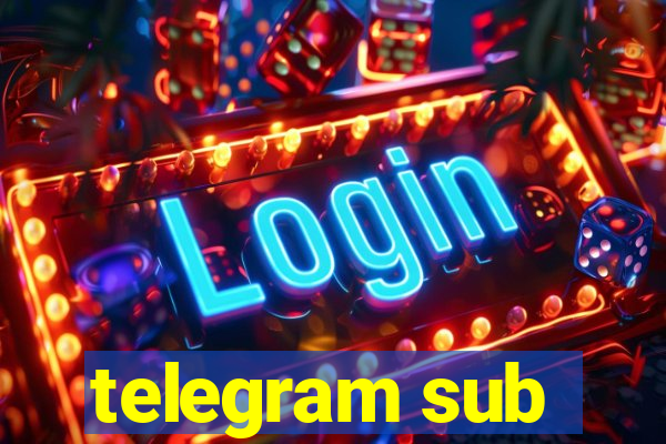 telegram sub