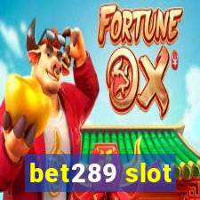 bet289 slot