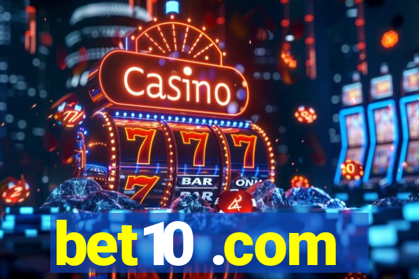 bet10 .com