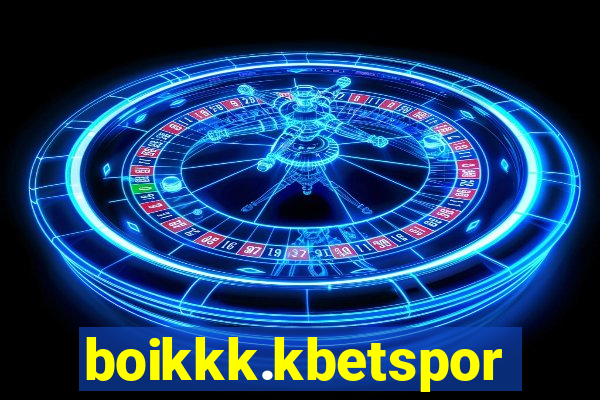 boikkk.kbetsports.bet