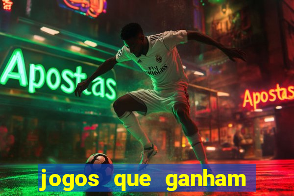 jogos que ganham dinheiro no cadastro
