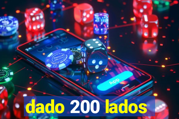 dado 200 lados