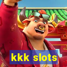 kkk slots