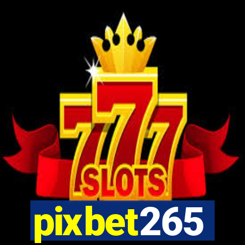 pixbet265