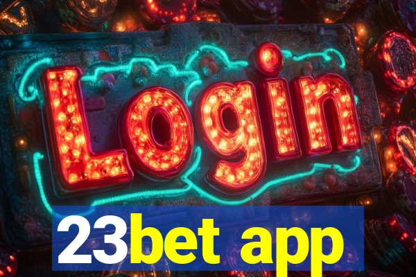 23bet app