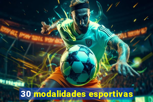 30 modalidades esportivas
