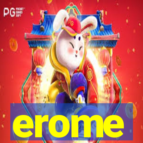 erome