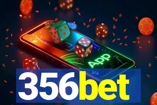 356bet