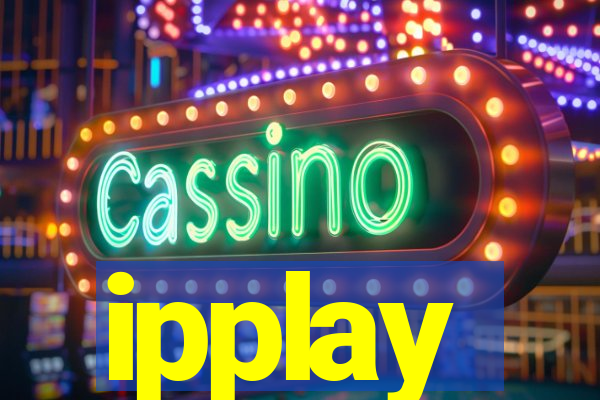 ipplay