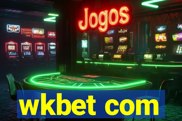 wkbet com