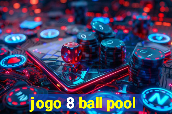 jogo 8 ball pool