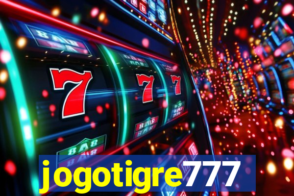 jogotigre777
