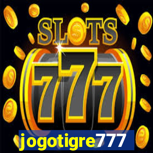 jogotigre777