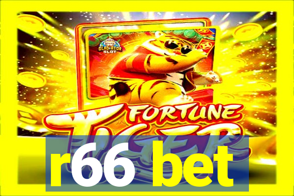 r66 bet