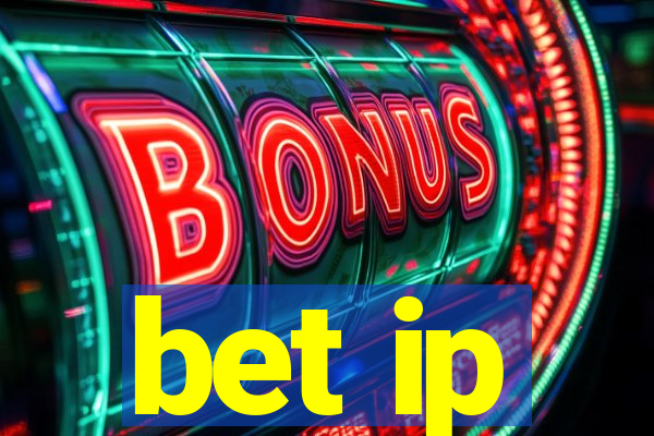 bet ip