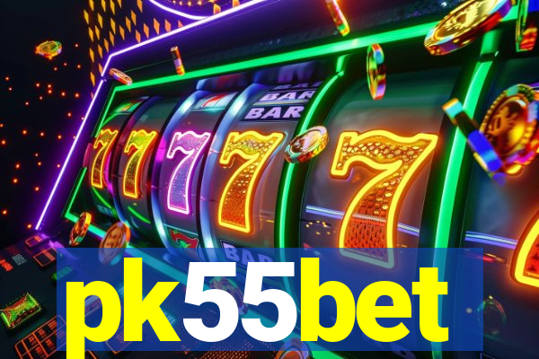 pk55bet