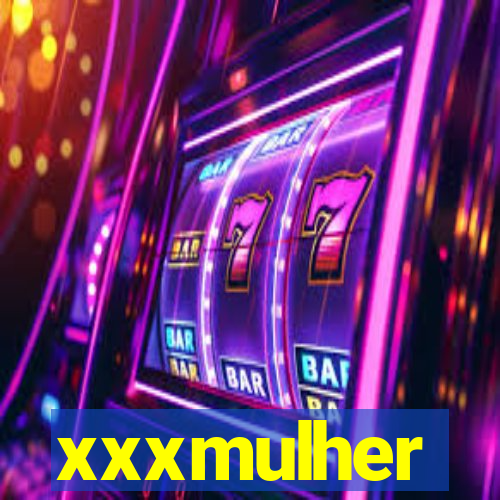 xxxmulher