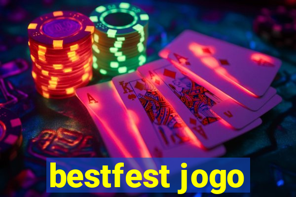 bestfest jogo