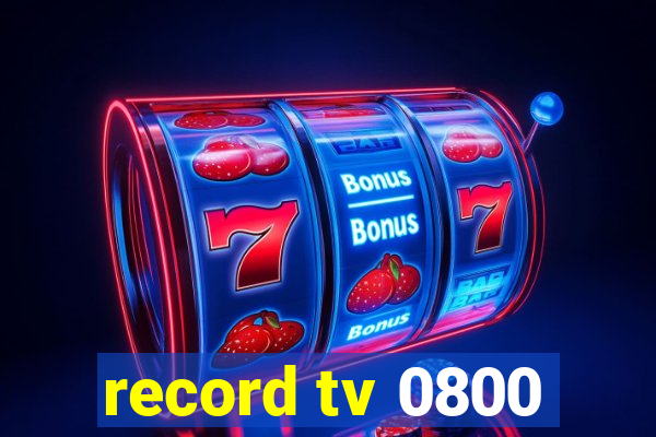 record tv 0800