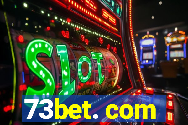 73bet. com