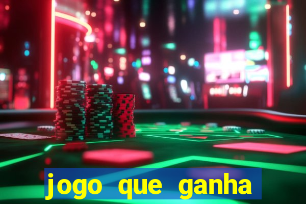 jogo que ganha dinheiro de verdade sem depositar nada