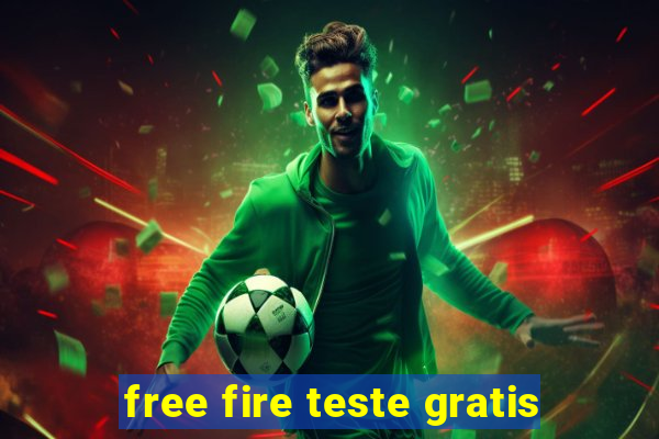 free fire teste gratis