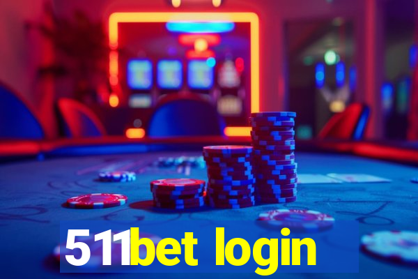 511bet login