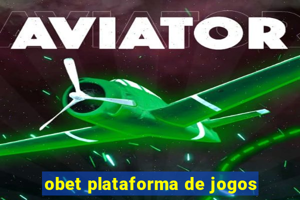 obet plataforma de jogos