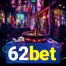 62bet
