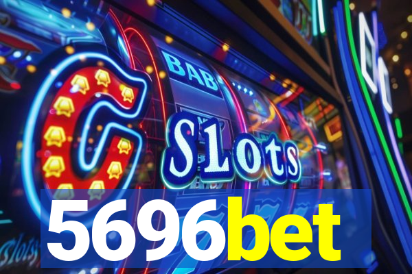 5696bet