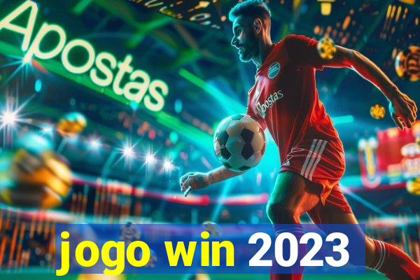 jogo win 2023