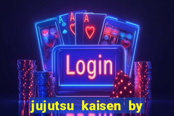 jujutsu kaisen by maplestar full