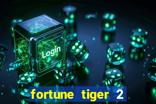 fortune tiger 2 demo revenge