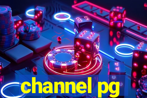 channel pg