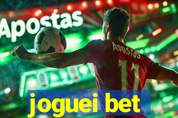 joguei bet