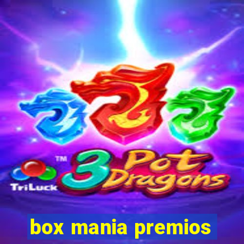 box mania premios