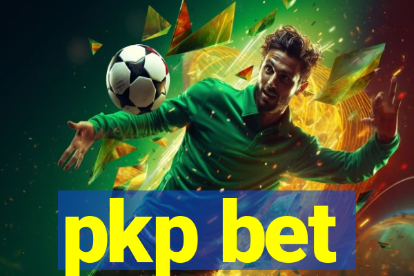 pkp bet