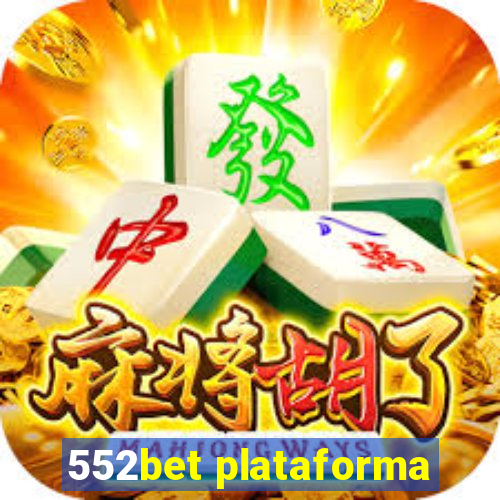 552bet plataforma
