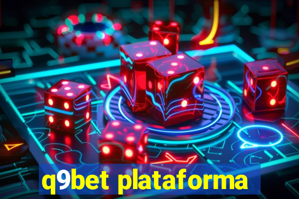 q9bet plataforma