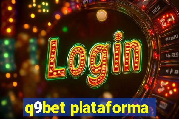 q9bet plataforma