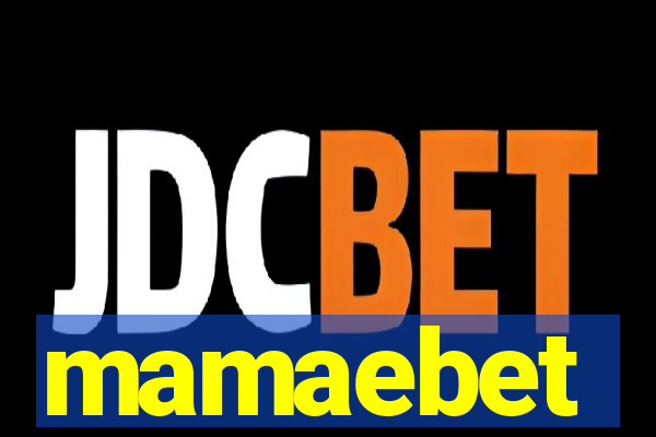 mamaebet