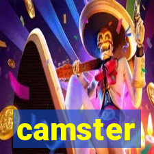 camster