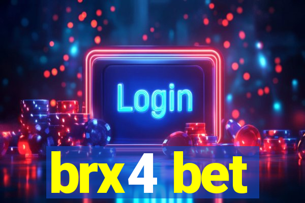 brx4 bet