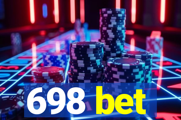 698 bet