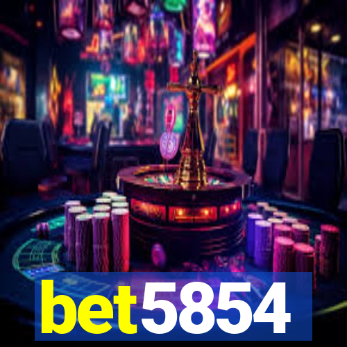 bet5854